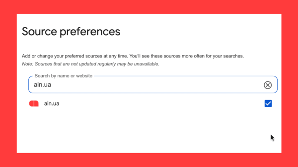 AIN у вибраних джерелах — як додати нас до Google Preferred Sources? 8 AIN у вибраних джерелах — як додати нас до Google Preferred Sources? 8
